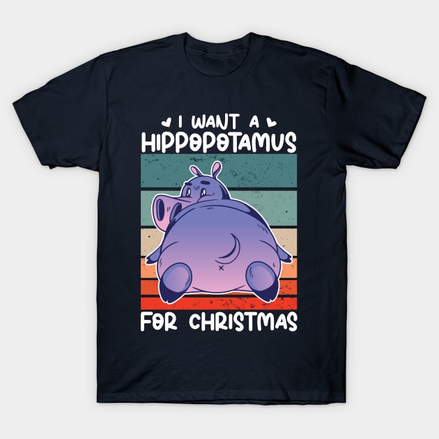 I want a hippopotamus for Christmas pajamas Funny Hippo Graphic Xmas Holiday T-Shirt by Vixel Art